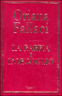 Rabbia_E_L`orgoglio_-Fallaci_Oriana